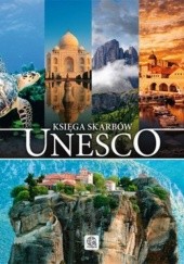 Okładka książki Księga skarbów UNESCO praca zbiorowa