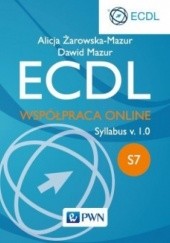 Okładka książki ECDL. Współpraca online. Syllabus v.1.0 Dawid Mazur, Alicja Żarowska-Mazur