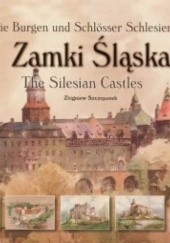 Okładka książki Zamki Śląska (polsko- angielsko- niemiecka)