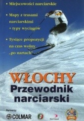 Okładka książki Włochy. Przewodnik narciarski