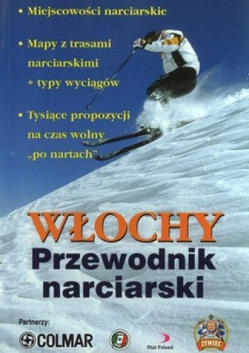 Okładka książki Włochy. Przewodnik narciarski 