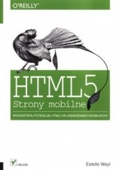Okładka książki HTML 5. Strony mobilne Estelle Weyl