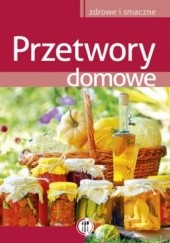 Okładka książki Przetwory domowe Marta Szydłowska