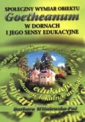 Okładka książki Społeczny wymiar obiektu Goetheanum w dornach i jego sensy edukacyjne Barbara Wiśniewska-Paź