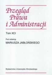 Okładka książki Przegląd Prawa i Administracji. Tom 91 Mariusz Jabłoński