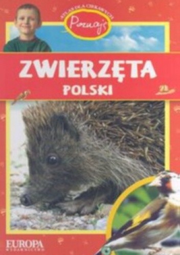 Okładka książki Poznaję zwierzęta Polski Dorota Kokurewicz