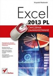 Okładka książki Excel 2013 PL. Ćwiczenia zaawansowane Krzysztof Masłowski