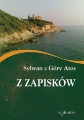Okładka książki Z zapisków św. Sylwan z Góry Atos