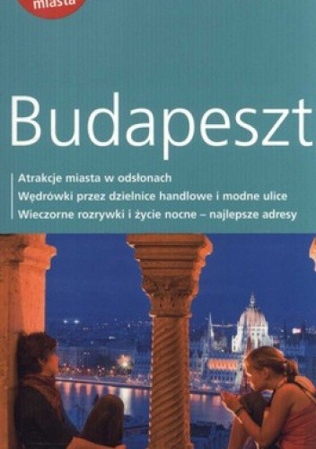 Okładka książki Budapeszt. Przewodnik z planem miasta Matthias Eickhoff