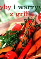 Okładka książki Ryby i warzywa z grilla