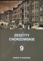 Okładka książki Zeszyty Chorzowskie. Tom 9 Zbigniew Kapała