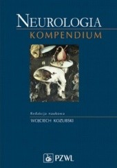 Okładka książki Neurologia Kompendium Wojciech Kozubski
