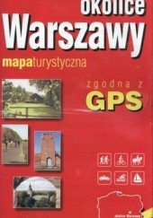 Okładka książki Okolice Warszawy. Mapa turystyczna. GPS. 1:75 000ExpressMap