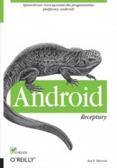 Okładka książki Android. Receptury Ian Darwin