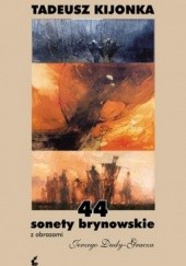 Okładka książki 44 sonety brynowskie z obrazami Jerzego Dudy - Gracza Tadeusz Kijonka