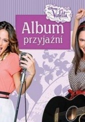 Okładka książki Album przyjaźni. Violetta Agnieszka Skórzewska