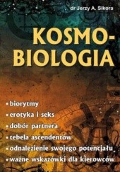Okładka książki Kosmobiologia Jerzy Alojzy Sikora