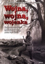 Okładka książki Wojna, wojna, wojenka Stanisław Kosicki
