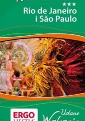 Okładka książki Rio de Janeiro i Sao Paulo. Udane wakacje praca zbiorowa