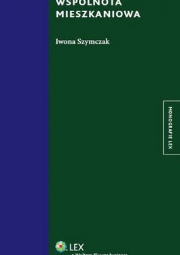 Okładka książki Wspólnota mieszkaniowa Iwona Szymczak