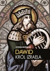 Okładka książki Dawid, król Izraela Steven L. McKenzie