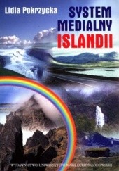Okładka książki System medialny Islandii Lidia Pokrzycka