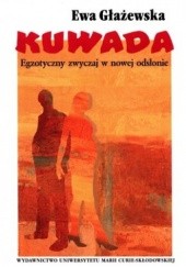 Okładka książki Kuwada. Egzotyczny zwyczaj w nowej odsłonie Ewa Głażewska