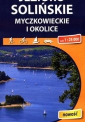 Okładka książki Jezioro Solińskie Myczkowieckie i okolice. Mapa turystyczna. 1 : 25 000. Compass 