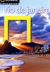 Okładka książki Rio de Janeiro. Przewodnik National Geographic Michael Sommers