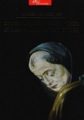 Okładka książki Ołtarz Mariacki Wita Stwosza. St. Marys Altar by Veit Stoss Andrzej Nowakowski