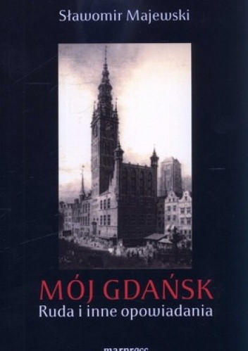 Okładki książek z serii Proza Gdańska