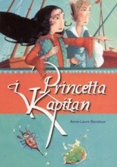 Okładka książki Princetta i kapitan Anna Bondoux