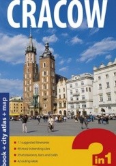 Okładka książki Cracow 3 in 1. Przewodnik + atlas + mapa laminowana. Explore! guide praca zbiorowa