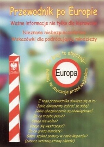 Okładka książki Przewodnik po Europie. Ważne informacje nie tylko dla kierowców Barbara Bańka