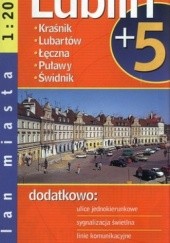 Okładka książki Lublin plus 5. Plan miasta. 1:20 000 Demart 