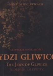 Żydzi gliwiccy. Katalog wystawy