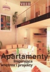 Okładka książki Apartamenty. Inspirujące wnętrza i projekty 