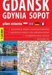 Okładka książki Gdańsk, Gdynia, Sopot. Plan miasta. 1:26 000 ExpressMap 