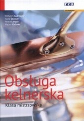 Okładka książki Obsługa kelnerska. Klasa mistrzowska praca zbiorowa