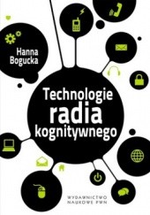 Okładka książki Technologie radia kognitywnego Hanna Bogucka