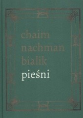 Okładka książki Pieśni Chaim Nachman Bialik