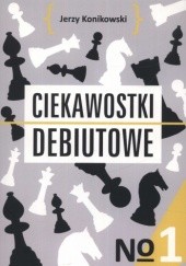 Okładka książki Ciekawostki debiutowe. Część 1 Jerzy Konikowski
