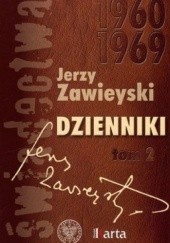 Okładka książki Dzienniki. Tom 2. Wybór z lat 1960-1969 Jerzy Zawieyski