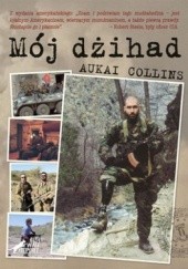Okładka książki Mój dżihad Aukai Collins