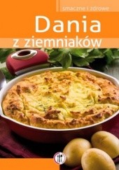 Okładka książki Dania z ziemniaków praca zbiorowa