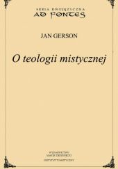 Okładka książki O teologii mistycznej Jan Gerson