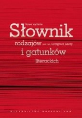 Okładka książki Słownik rodzajów i gatunków literackich Grzegorz Gazda