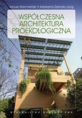 Okładka książki Współczesna architektura proekologiczna