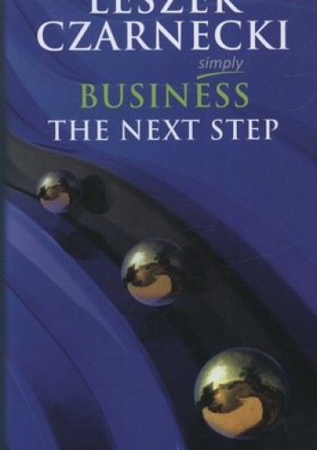 Okładka książki Simply business. The next step Leszek Czarnecki