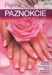 Okładka książki Piękne paznokcie Monika Zbijowska